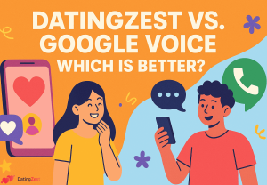 datingzest vs google voice