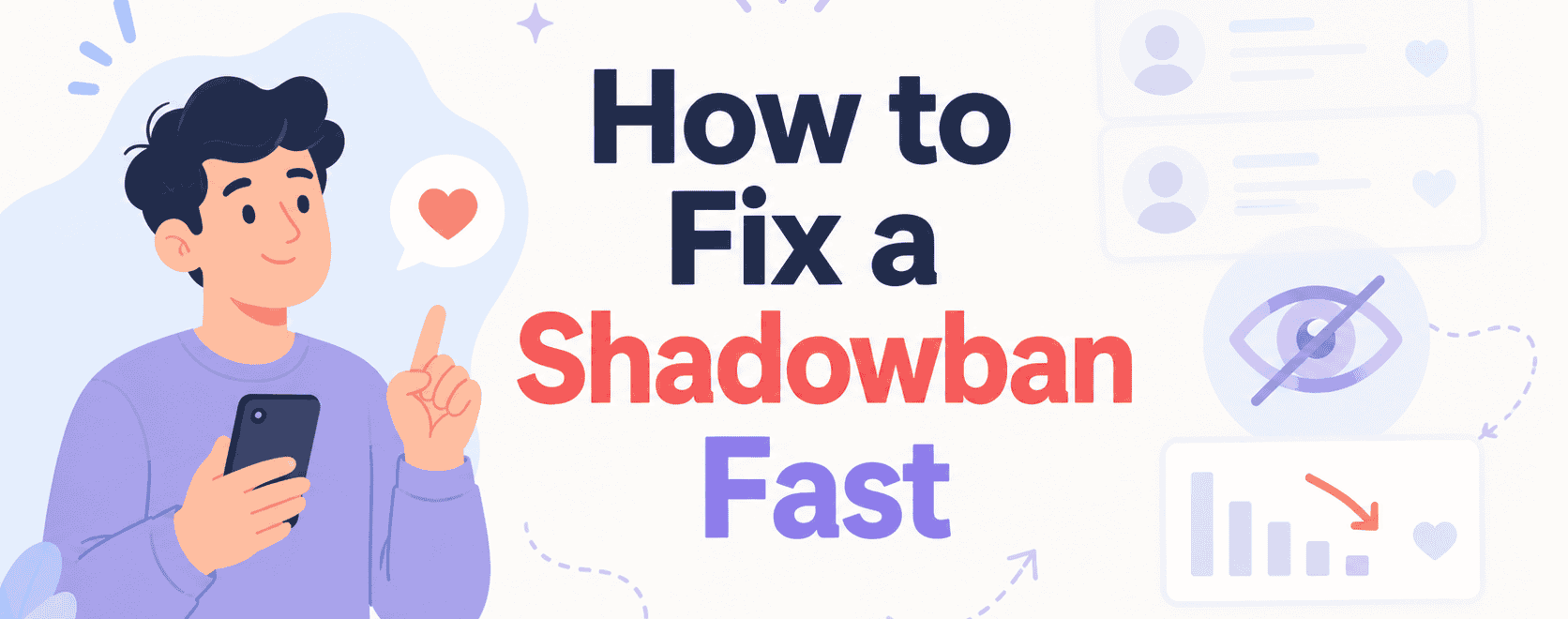How to Fix a Dating app Shadowban Fast - 6 Signs to Spot It