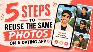 5 Steps to Reuse The Same Photos on Tind After a Ban